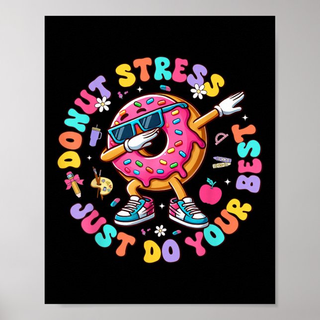 Affiche Stress De Donut Faites Votre Meilleur Thé Super De (Devant)
