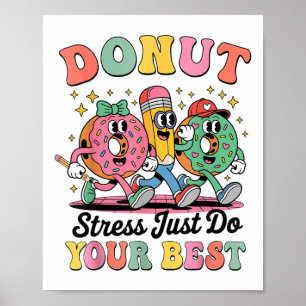 Affiche Stress Drôle Donut Faites simplement votre meilleu