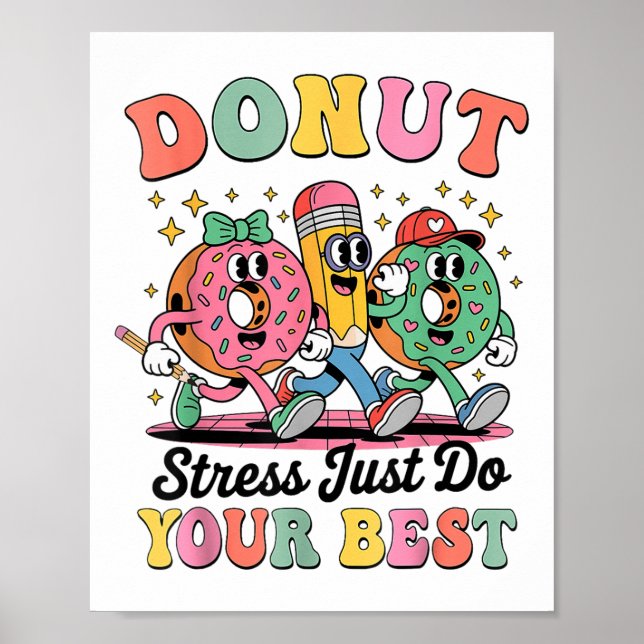 Affiche Stress Drôle Donut Faites simplement votre meilleu (Devant)