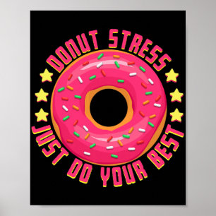 Affiche Stress Faites simplement votre meilleur enseignant
