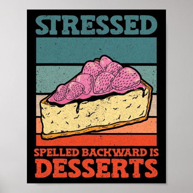 Affiche Stressé Argument Arrière Est Desserts Stress Aware (Devant)