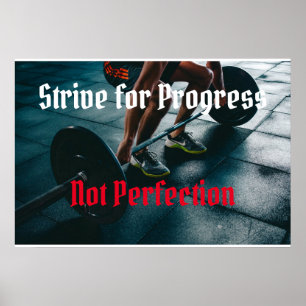Affiche Strive For Progress Not Perfection