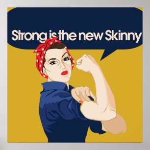 Affiche Strong est la nouvelle Skinny