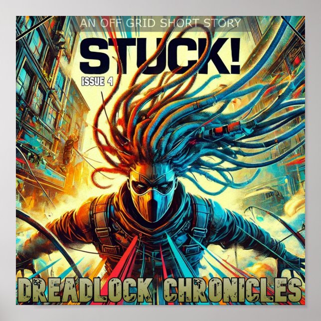 AFFICHE STUCK ! DREADLOCK CHRONICLES ISSUE 4 COUVRE (Devant)