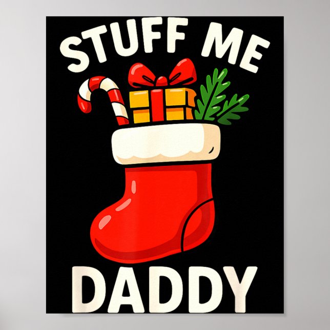 Affiche Stuff Me Daddy Christmas Stocking Naughty Christma (Devant)