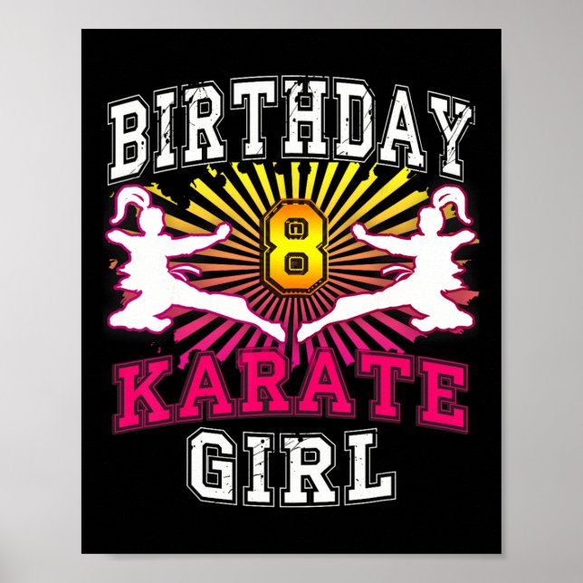 Affiche Stuff pour fille de 8e anniversaire - Karate 8 ans (Devant)