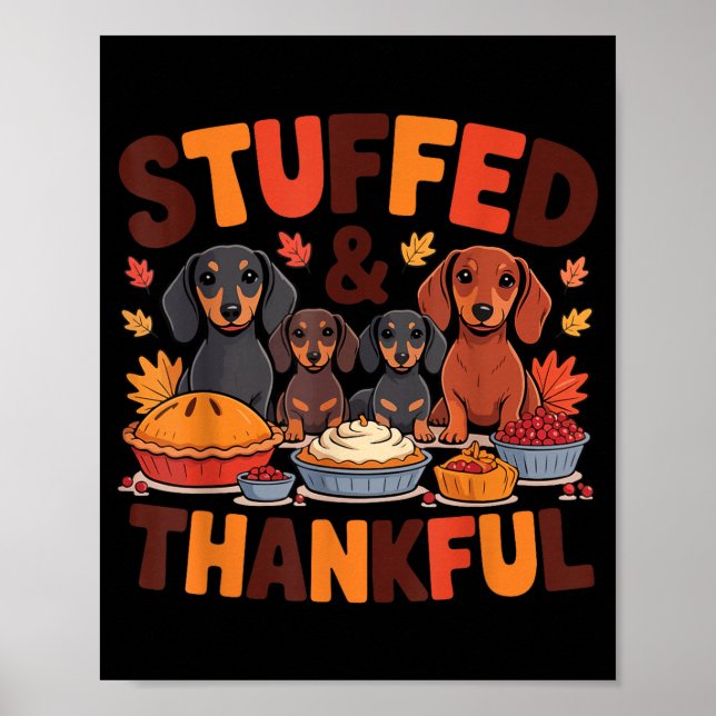 Affiche Stuffed And Thankful Dachshund Funny Thanksgiving  (Devant)