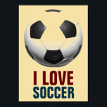 Affiche Style Rétro Pop Art Basketball Motivational Soccer<br><div class="desc">I Love Soccer Sports Populaires - Football / Football Motivational Artworks</div>
