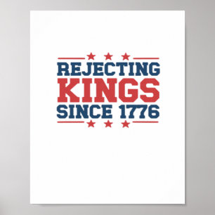 Affiche Style Vintage Rejetant les Rois Depuis 1776 Classi