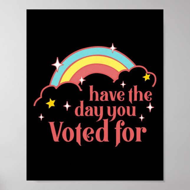 Affiche Subtil anti Trump Ayez le jour pour lequel vous av (Devant)