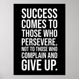 Affiche Success Comes To Those Who Persevere - Gym Hustle 