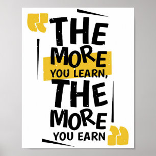 Affiche Success Quote The More You Learn