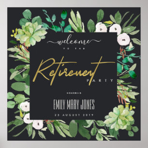 AFFICHE SUCCULENT FOLIAGE WATERCOLOR RETIREMENT WELCOME