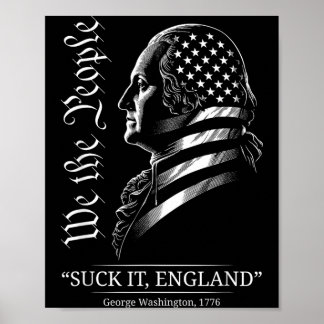 Affiche Suck It England Drôle 4 juillet George