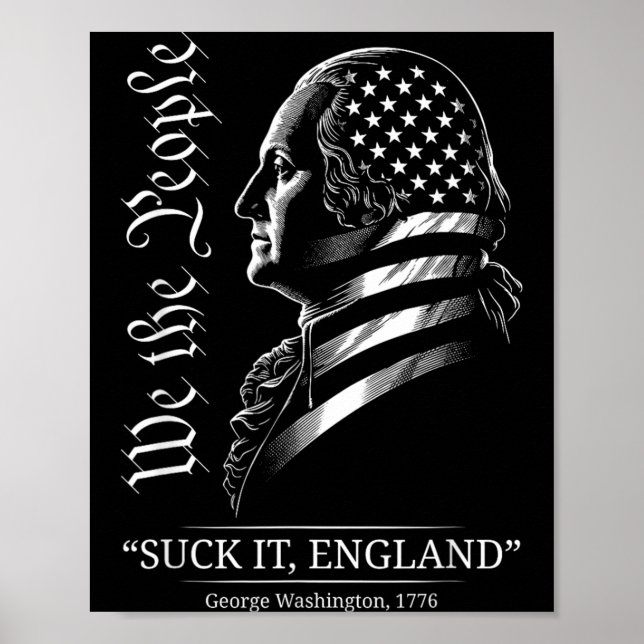Affiche Suck It England Drôle 4 juillet George (Devant)