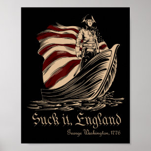 Affiche Suck It England Drôle 4 Juillet George Washingto