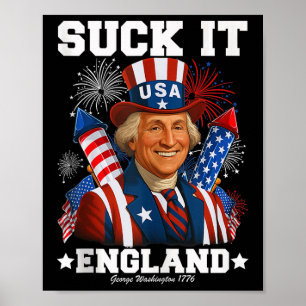 Affiche Suck It England Funny 4 juillet 1776 Usa Indepen