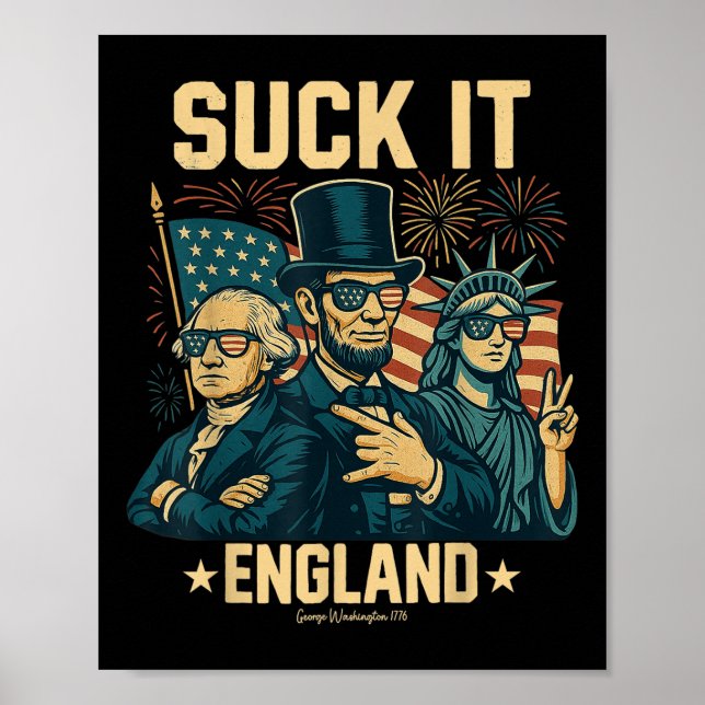 Affiche Suck It England Funny George Washington 1776 États (Devant)
