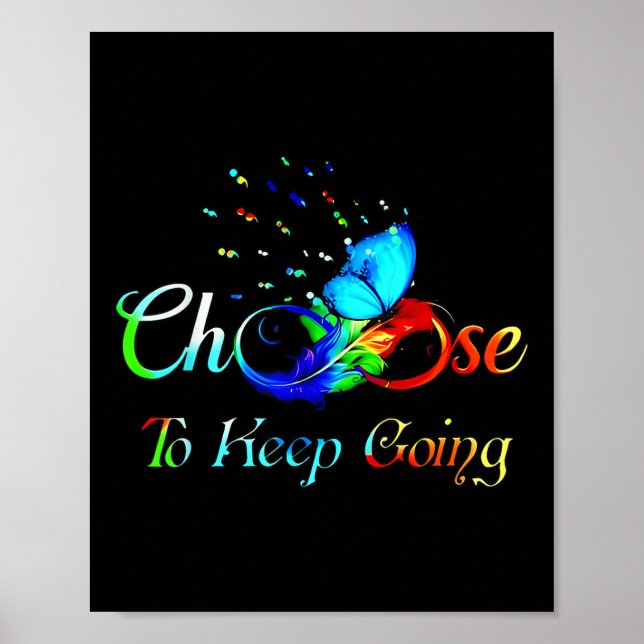 Affiche Suicide Prevention Awareness Choose To Keep Going  (Devant)