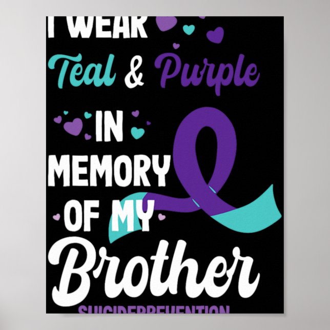Affiche Suicide Prevention Awareness In Memory Of Brother  (Devant)