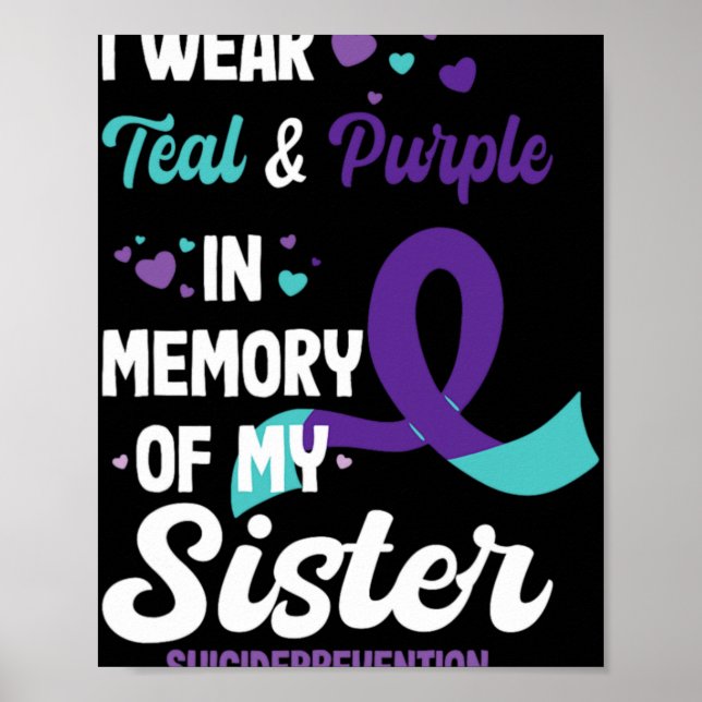 Affiche Suicide Prevention Awareness In Memory Of Sister  (Devant)