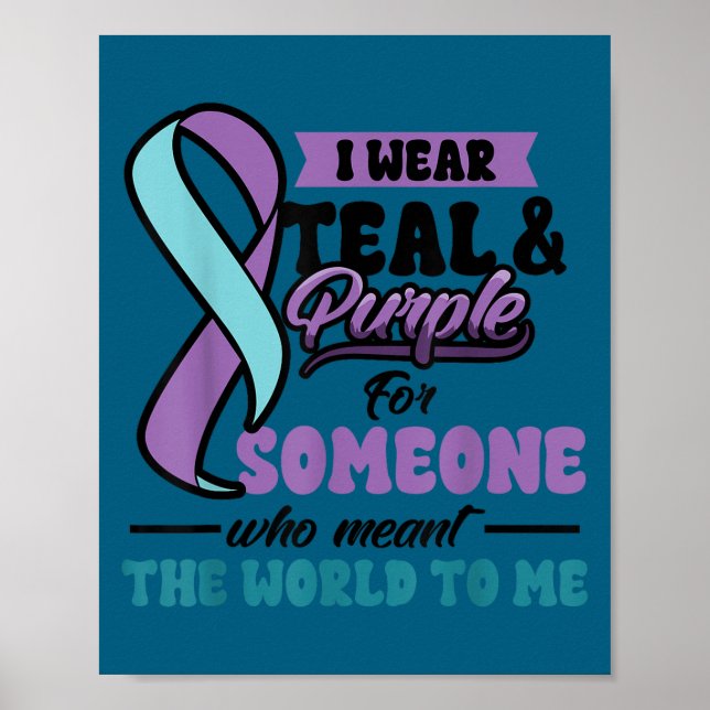 Affiche Suicide Prevention Wear Teal Purple Someone Meant  (Devant)
