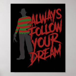 Affiche Suivez toujours vos rêves Halloween nuit Horr