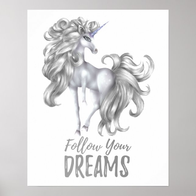 Affiche Suivez vos rêves - Licorne argent et blanc (Devant)