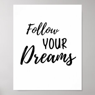 Affiche Suivez votre devis de motivation Dreams