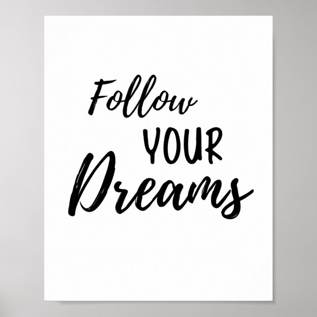 Affiche Suivez votre devis de motivation Dreams (Devant)