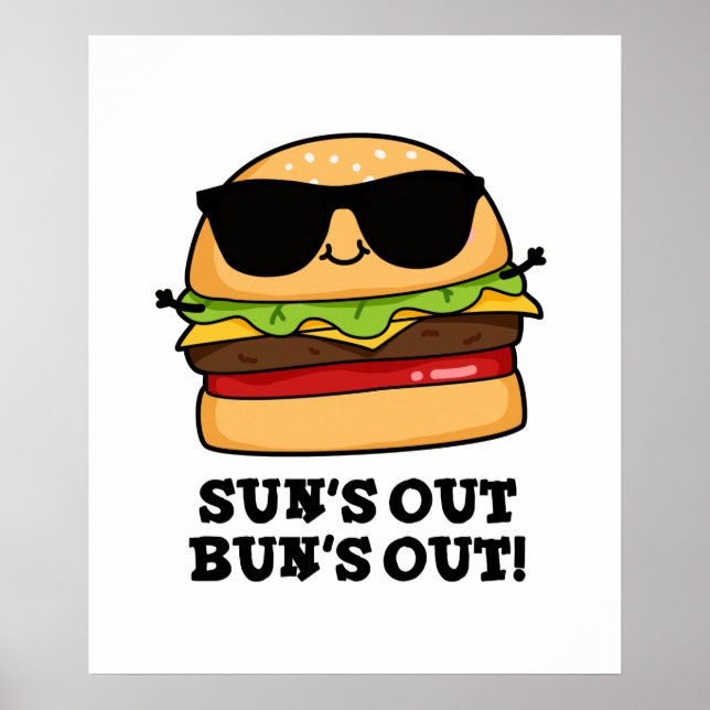 Affiche Sun's Out Bun's Out Funny Summer Burger Pun (Devant)