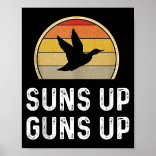 Affiche Suns Up S Up Cadeaux de chasseur de canards Drôle