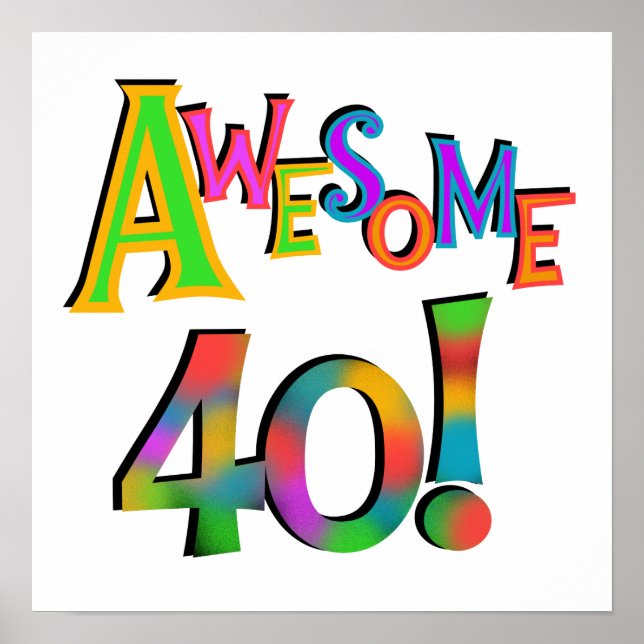 Affiche Super 40 T-shirts et cadeaux d'anniversaire (Devant)