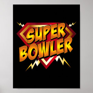 Affiche Super Bowler Funny Bowling idée cadeau