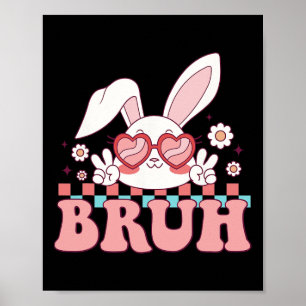 Affiche Super Bruh Mème Dit Joyeux Pâques Jour de Bruh Boy