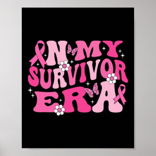 Affiche Super Dans Mon Époque Survivante Pink Ribbon Cance