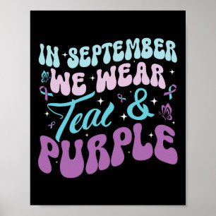 Affiche Super En Septembre Nous Portons Suicidaire Turquoi