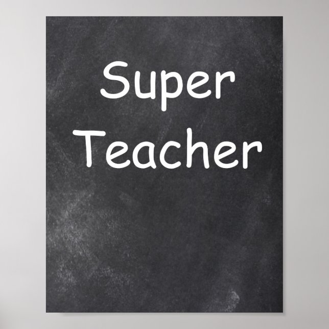 Affiche Super enseignant Chalkboard Design Classe Décorati (Devant)