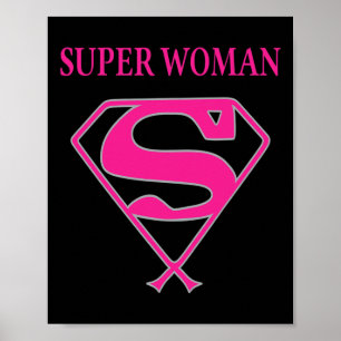Affiche Super Femme (Sensibilisation au cancer du sein)