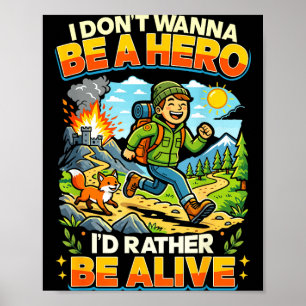 Affiche Super-héros ne veut pas être un héros citation drô
