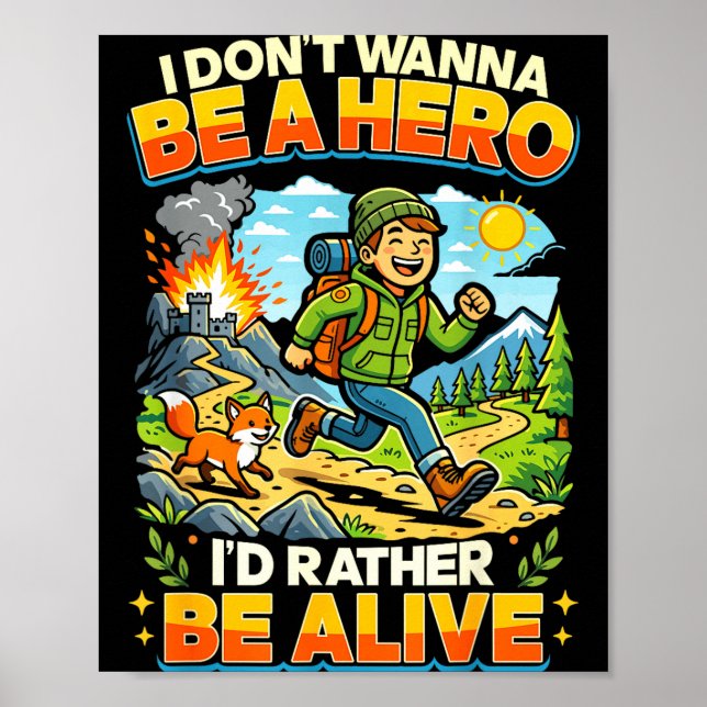 Affiche Super-héros ne veut pas être un héros citation drô (Devant)