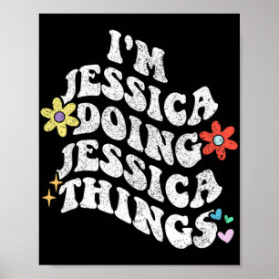 Affiche Super Im Jessica Faire Jessica Choses Drôle Mothe