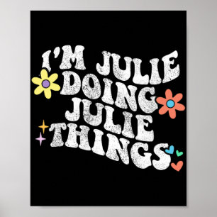 Affiche Super Im Julie Faire Julie Les Choses Drôle Mère d