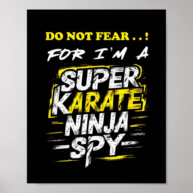 Affiche Super Karate Ninja Spy, auto-dépréciant et autorit (Devant)