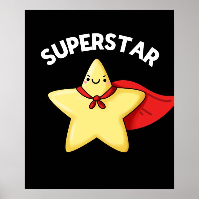 Affiche Super Star Funny Astronomy Pun Dark BG (Devant)