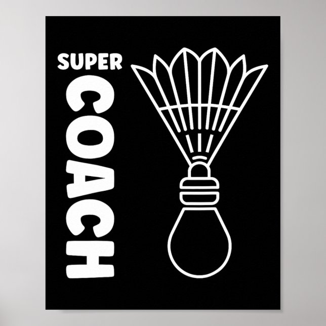 Affiche Super Trainer Badminton Sport Simple Badminton Coa (Devant)