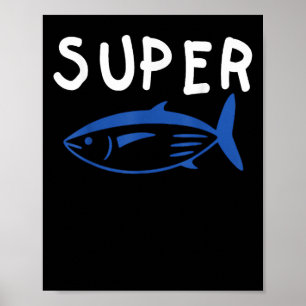 Affiche Super Tuna Poisson Armée Drôle Kp Musique Hommes F
