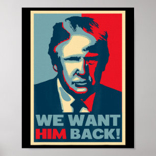 Affiche Superbe Vintage - Nous le voulons Ck - Donald Trum
