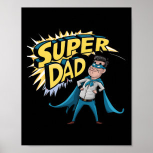 Affiche Superdad Funny Superhero Papa Présente Le Costume