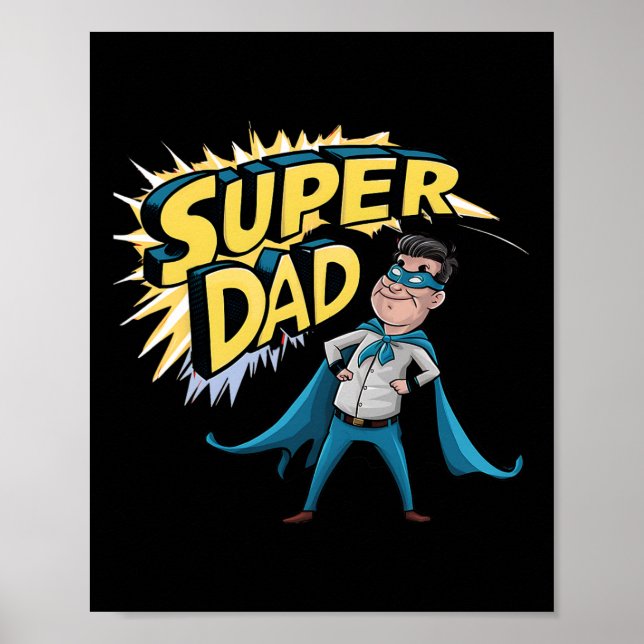 Affiche Superdad Funny Superhero Papa Présente Le Costume  (Devant)